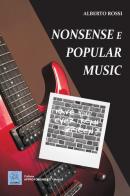 Nonsense e popular music di Alberto Rossi edito da MMC Edizioni