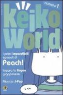 Keiko world (2004) vol.1 di Keiko Ichiguchi edito da Kappa Edizioni