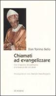 Chiamati ad evangelizzare di Antonio Bello edito da Ed Insieme
