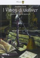 I viaggi di Gulliver di Giuseppe Quattrocchi, Manuela Rivolta edito da I Libri Scuola del Fumetto