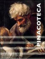 Pinacoteca. Ediz. inglese edito da Edizioni Musei Vaticani