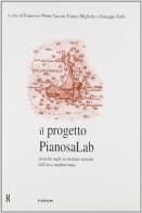 Il progetto Pianosalab. Ricerche sugli ecosistemi terrestri dell'area mediterranea edito da Forum Edizioni
