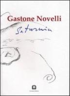 Saturnia di Gastone Novelli edito da Corraini