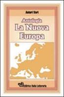 La nuova Europa. Antologia edito da EIL Editrice Italia Letteraria