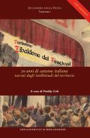 Novissimo Zibaldone del Festival. 70 anni di canzone italiana narrati dagli intellettuali del territorio edito da Mellophonium Broadsides