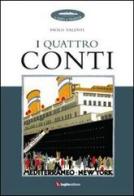 I quattro conti di Paolo Valenti edito da Luglio (Trieste)