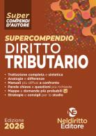 Supercompendio di diritto tributario 2026 edito da Neldiritto Editore