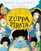 La zuppa pirata di Neil Gaiman edito da Mondadori