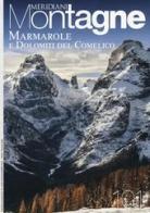 Marmarole e Dolomiti del Comelico. Con cartina edito da Editoriale Domus