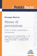 Misure di prevenzione. Profili di diritto sostanziale e processuale di Giuseppe Macrina edito da Pacini Giuridica