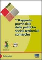 Primo rapporto provinciale delle politiche sociali territoriali comasche edito da Maggioli Editore