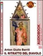 Il ritratto del diavolo. Audiolibro. CD Audio di Anton Giulio Barrili edito da ABC (Rovereto)