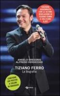 Tiziano Ferro. Con poster di Angelo Gregoris edito da Leggereditore