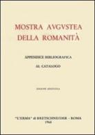 Mostra augustea della romanità. Appendice bibliografica al catalogo edito da L'Erma di Bretschneider