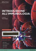 Introduzione all'immunologia. Ediz. mylab. Con espansione online di Jeffrey K. Actor edito da Pearson