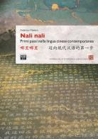 Nali nali. Primi passi nella lingua cinese contemporanea di Federico Madaro edito da Edizioni SEB27