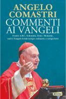 Commenti ai vangeli di Angelo Comastri edito da OasiApp La Pietra d'Angolo