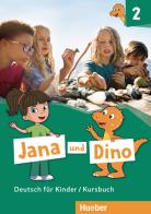 Jana und Dino. Deutsch für Kinder. Kursbuch. Per la Scuola elementare. Con espansione online vol.2 di Manuela Georgiakaki edito da Hueber