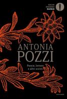 Poesie, lettere e altri scritti di Antonia Pozzi edito da Mondadori
