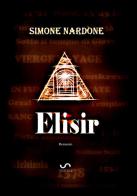 Elisir di Simone Nardone edito da StreetLib