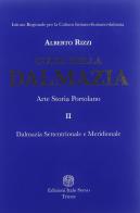 Guida della Dalmazia vol.2 di Alberto Rizzi edito da Italo Svevo