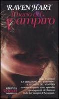 Il bacio del vampiro di Raven Hart edito da Delos Books