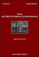 Leggi del diritto pubblico e costituzionale di Ida Nicotra, Gianluca Belfiore edito da Libreria Editrice Torre