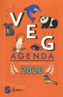 VegAgenda 2020. Il libro-agenda dei lettori green di Silvia Goggi, Stefania Sergi, Valentina Demelas edito da Sonda