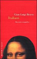 Italiani. Racconto etnografico di Gian Luigi Bravo edito da Meltemi