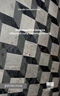 In prospettiva inversa riflessioni sulla contemporaneità di Claudio Umberto Comi edito da Maggioli Editore