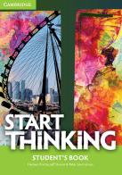 Start thinking. Per le Scuole superiori. Con espansione online di Herbert Puchta, Jeff Stranks, Peter Lewis-Jones edito da Cambridge