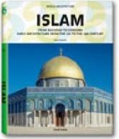 Islam. Ediz. illustrata di Henri Stierlin edito da Taschen