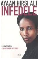 Infedele di Ayaan Hirsi Ali edito da Rizzoli