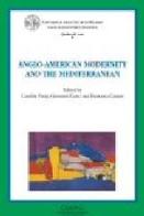 Anglo-american modernity and the Mediterranean edito da Cisalpino