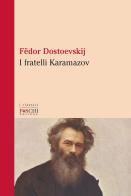 I fratelli Karamazov di Fëdor Dostoevskij edito da Foschi (Santarcangelo)