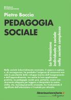 Pedagogia sociale di Pietro Boccia edito da libreriauniversitaria.it
