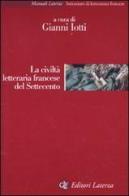 La civiltà letteraria francese del Settecento edito da Laterza