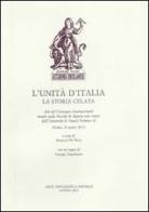 Unita d'Italia di Aniello De Rosa edito da Arte Tipografica