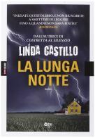 La lunga notte di Linda Castillo edito da ONE