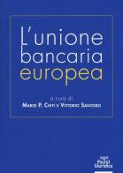 L' unione bancaria europea edito da Pacini Editore