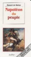 Napoléon du peuple. Suivi de «El Verdugo» di Honoré de Balzac edito da La Spiga-Meravigli