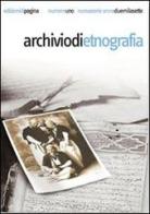 Archivio di etnografia (2007) vol.1 edito da Edizioni di Pagina