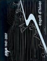 Esprit d'hiver. Asiva 1947-2007 di Paolo Sartore edito da Le Château Edizioni