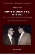 Silvio D'Amico & Coo. 1943-'55. Allievi e maestri dell'Accademia d'arte drammatica di Roma di Teresa Viziano edito da Bulzoni