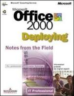 Microsoft Office 2000 deploying edito da Mondadori Informatica