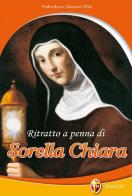Ritratto a penna di sorella Chiara di Bruno Giannini edito da Editrice Shalom