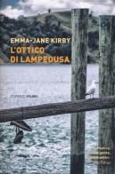 L' ottico di Lampedusa di Kirby Emma-Jane edito da Salani