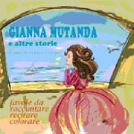 Gianna mutanda e altre storie di Franco Giorgio edito da Supernova