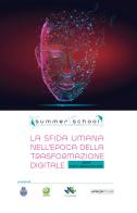 La sfida umana nell'epoca della trasformazione digitale (Roma, 9-11 settembre 2021) edito da Regina Apostolorum