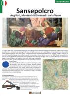 Sansepolcro, Anghiari, Monterchi e Santuario della Verna edito da KMZero